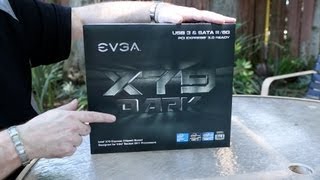 EVGA X79 Dark Motherboard Unboxing amp First Look [upl. by Miko]