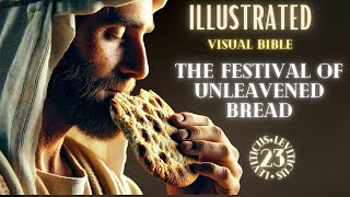 Leviticus 23 Visual Bible  The Passover and Feast of Unleavened Bread  Sabbath  Bible Animation [upl. by Asoj]