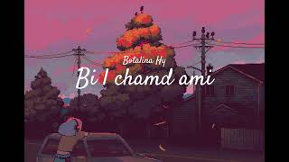 Botalina Hy  Bi l Chamd Ami  Official Lyrics Video [upl. by Cirded]