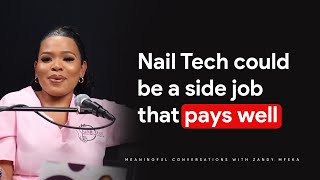 EP 38  Marcia Phiri  How much does Nail Technicians make [upl. by Acile]