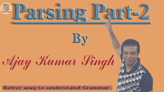 PARSING Part2 II Ajay Kumar Singh II MB Books [upl. by Llednahs]