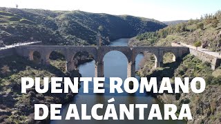 PUENTE ROMANO DE ALCÁNTARA  Extremadura HD 4K dron [upl. by Cousin365]