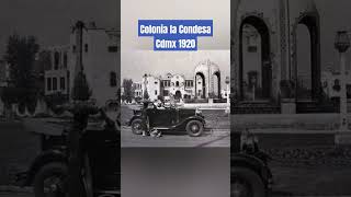 Cdmx colonia la condesa 1920 [upl. by Lesko]