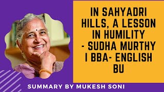 In Sahyadri Hills A Lesson in Humility Sudha Murthy  Summary [upl. by Neri943]