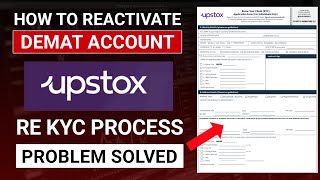 Reactivate your Demat Account Problem Solved  Upstox ReKyc Process [upl. by Jacobba]