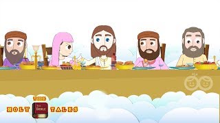 The Last Supper I Stories of Jesus I Animated Childrens Bible Stories Holy Tales Bible Stories [upl. by Spearman]