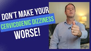 Amazingly Dumb Exercises for Cervicogenic Dizziness Vertigo Avoid These At All Costs [upl. by Rosalba722]