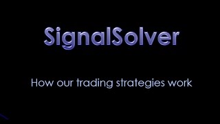 How SignalSolver Trading Strategies Work [upl. by Aslehc548]