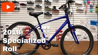 2018 Specialized Roll [upl. by Wilder102]