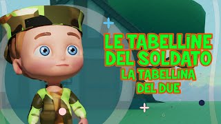 Tabellina del 2  Le tabelline del soldato  baby dance  canzoni per bambini  musica per bimbi [upl. by Anaoy]