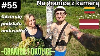 55 Granice Granica bagienna już nie taka bagienna LV • LT [upl. by Athalie781]