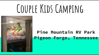 Pine Mountain RV Park Pigeon Forge Tennessee [upl. by Terraj]