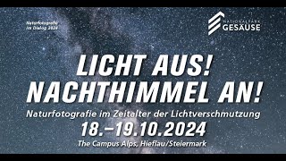 LICHT AUS – Sternenlicht im Fokus Naturfotografie im Zeitalter der Lichtverschmutzung [upl. by Nimzay]