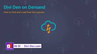 Divi Den on Demand  How to Find and Load Free Divi Layouts [upl. by Bohun973]