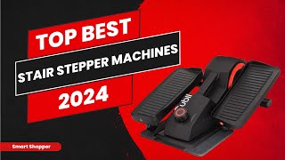 Best Stair Stepper Machines 2024Top 10 Stair Stepper Machines ReviewedConsumer Report Buying Guide [upl. by Enoid414]