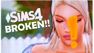 THE SIMS 4 IS BROKEN EA PLEASE FIX IT update [upl. by Ynej]