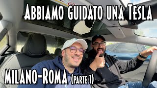 TESLA MODEL 3 HIGHLAND RWD la nostra prova da MILANO a ROMA [upl. by Hindu]