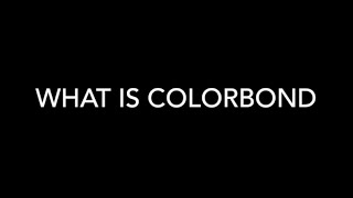 What is Colorbond [upl. by Noived]