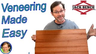 Basic Wood Veneering Techniques Made Easy [upl. by Gillespie]