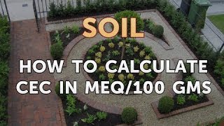 How to Calculate CEC in MEQ100 GMS [upl. by Rennold]