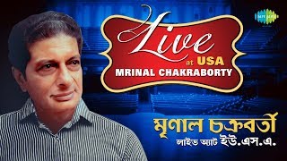 Top Live song USA of Mrinal Chakraborty  Madhur Amar Mayer  Amar Biraha Akashe  Amare Bhalobese [upl. by Avihs]