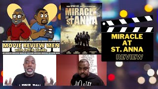 Miracle at St Anna review by the Movie Review Men Jeff amp Claude [upl. by Berthold]