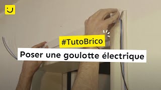 TUTO Poser une goulotte électrique [upl. by Gavin794]