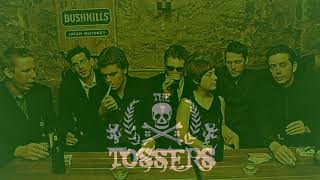 The Tossers  Irish whiskey [upl. by Adirf265]