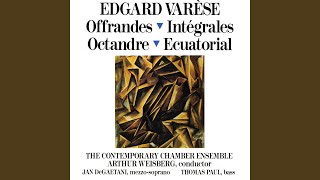 Edgard Varese Offrandes 1921 [upl. by Fiester]