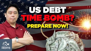 US Debt Time Bomb Prepare Now [upl. by Major]