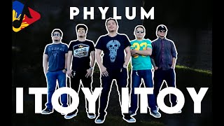 Itoy Itoy by Phylum  MusicLyric Video  Bisrock  HD [upl. by Caryn]