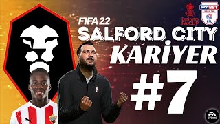 SAKATLIK SONRASI YENÄ° TRANSFER  SALFORD CITY 7  FIFA 22 KARÄ°YER MODU [upl. by Anaes]