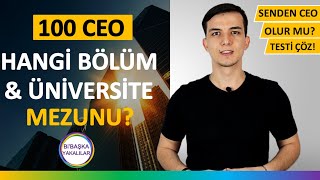 CEO Nasıl Olunur Hangi Bölümü Seçmeliyim  Hangi Üniversiteye Gitmeliyim [upl. by Nancey651]