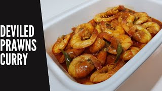 Deviled Prawns Curry  Sri Lankan Style [upl. by Adlev276]