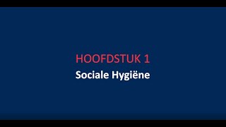 Wat is Sociale Hygiëne [upl. by Atsev]