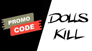 Dolls Kill Promo Codes  Dolls Kill Promo Codes 2023  Dolls Kill Code 2023 Free For You [upl. by Glialentn286]