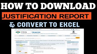 How to Download Justification report amp convert to Excel How to Download Conso File [upl. by Oona645]