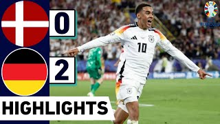 Germany vs Denmark 20 EURO 2024 HIGHLIGHTS  Deutschland  Dänemark EURO 2024 [upl. by Zacherie]