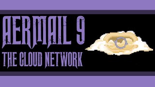 Cancelled Aermail 9 The Cloud Network September 20th 2014 [upl. by Ishmael]