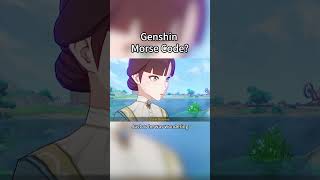 Genshin morse code genshinxie genshinlore genshinimpact51 zhongli morsecode funny [upl. by Ahsitan]