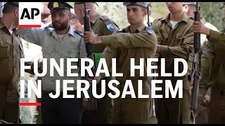 Funeral held in Jerusalem for one of the 8 Israeli soldiers killed in southern Gaza [upl. by Eelarac327]