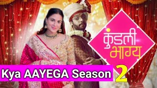 Kundali bhagya season 2 Full details l Shraddha Arya upcoming show l Kundali bhagya returns [upl. by Jutta993]