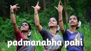 Padmanabha pahi Dance cover by SharikaHarshaampJyothikrishna [upl. by Aihsile]