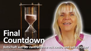 Final Countdown Botschaft aus der Zentralsonne  27324  Channeling [upl. by Annehs957]