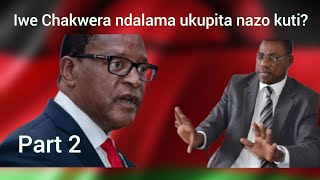 JOHN KAPITO WATOPA NAYE CHAKWERA Ityoke ityoke PART 2 [upl. by Epolenep]