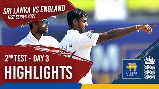 Day 3 Highlights  Sri Lanka v England 2021  2nd Test at Galle [upl. by Ylirama705]