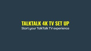 TalkTalk TV 4K Box  Setup [upl. by Shoshana632]