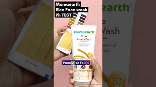 Ph Test of Mamaearth Rice Face Wash  phtesting phtest skincareph skincarereview viralshorts [upl. by Nnayelsel]