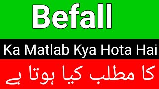 Befall Meaning In Urdu  Befall Meaning  Befall Ka Matlab Kya Hai  Befall Ka Meaning Kya Hai [upl. by Colombi]