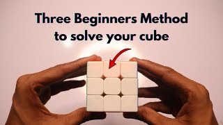 Learn three Methods to solve your 3×3×3 cube cubers tips tutorial puzzle youtube [upl. by Nomzzaj576]